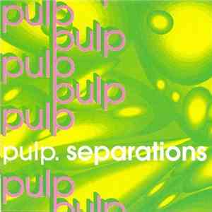 Pulp - Separations