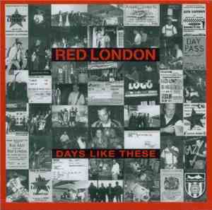 Red London - Days Like These