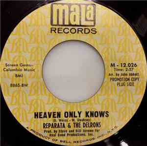 Reparata & The Delrons - Heaven Only Knows
