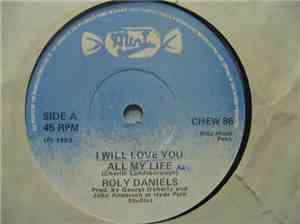 Roly Daniels - I Will Love You All My Life