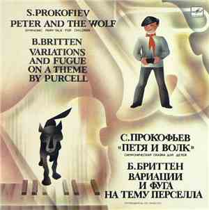 S. Prokofiev / B. Britten , The USSR Symphony Orchestra , Conductor Evgeni  ...