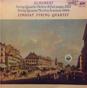 Schubert, Lindsay String Quartett - String Quartet No. 8 In B Flat Major, D ...