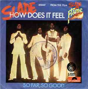 Slade - How Does It Feel