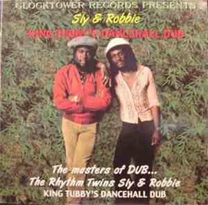 Sly & Robbie - King Tubby's Dancehall Dub
