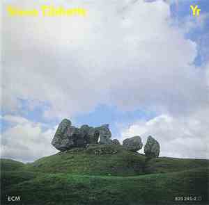 Steve Tibbetts - Yr