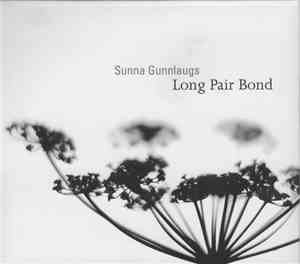 Sunna Gunnlaugs - Long Pair Bond