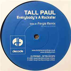 Tall Paul - Everybody's A Rockstar