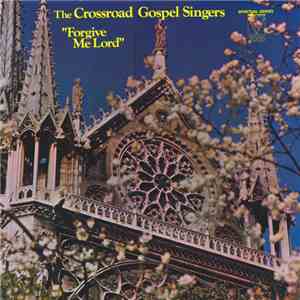 The Crossroad Gospel Singers - 