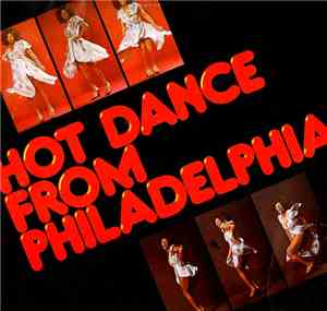 Various - Hot Dance From Philadelphia