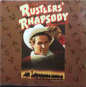 Various - Music From Rustlers' Rhapsody And Other Songs