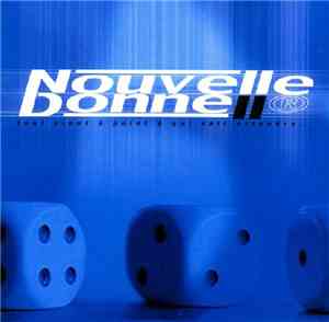 Various - Nouvelle Donne II - Tout Vient À Point À Qui Sait Attendre...