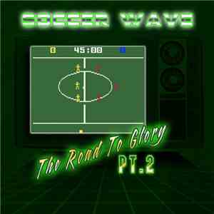 Various - Soccer Wave - The Road To Glory Pt​.​2