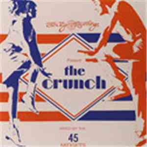 Various - The Crunch - Mixed By The 45 Midgets