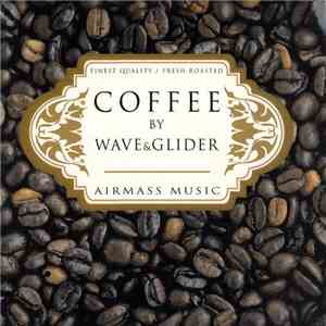Wave & Glider - Coffee