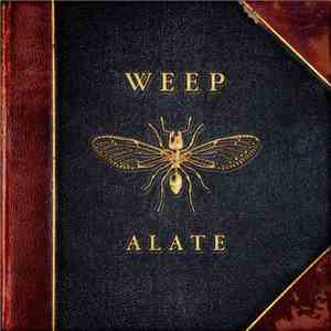 Weep  - Alate