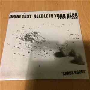 Drug Test - Needle in your neck (Test Press)