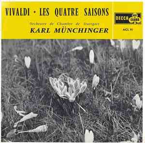 Vivaldi ; Orchestre De Chambre De Stuttgart, Karl Münchinger - Les Quatre S ...