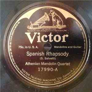 Athenian Mandolin Quartet - Spanish Rhapsody / Estudiantia Waltz