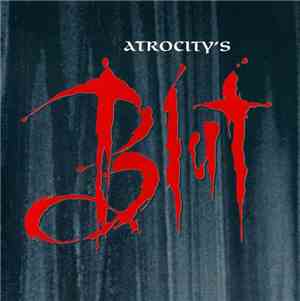Atrocity - Blut