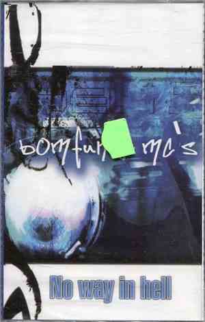 Bomfunk MC's - No Way In Hell