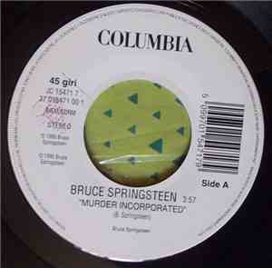 Bruce Springsteen / Luca Barbarossa - Murder Incorporated / Sciogli L'Amore