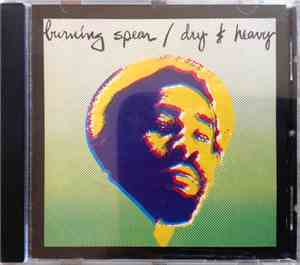 Burning Spear - Dry & Heavy