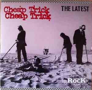 Cheap Trick - The Latest