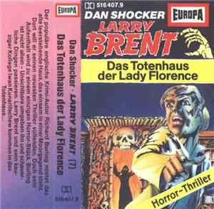 Dan Shocker - Larry Brent 7 - Das Totenhaus Der Lady Florence