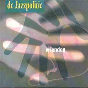 De Jazzpolitie - Vrienden