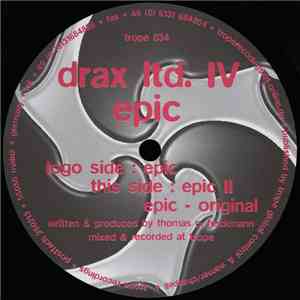 Drax Ltd. IV - Epic