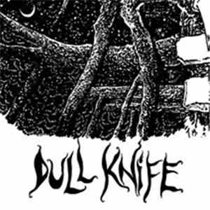 Dull Knife - Apophenia