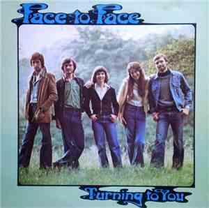 Face To Face - Turning To You