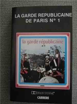 Fanfare De Cavalerie De La Garde Républicaine de Paris Sous La Direction De ...