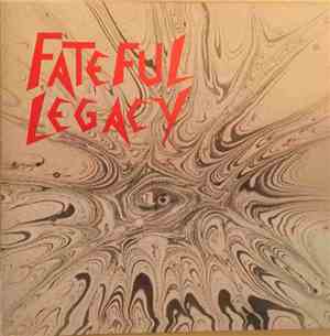 Fateful Legacy - Fateful Legacy