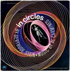Gertrude Stein Music By Al Carmines - In Circles