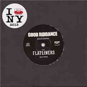 Good Riddance / The Flatliners / Night Birds / Western Addiction - Fat In N ...