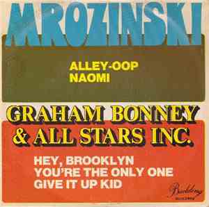 Graham Bonney & All Stars Inc. / Mrozinski - Graham Bonney & All Stars Inc. ...