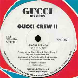 Gucci Crew II - Show Biz