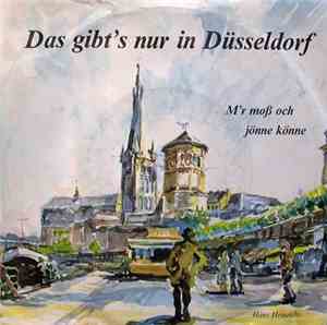 Hans Heinrichs - Das Gibt's Nur In Düsseldorf
