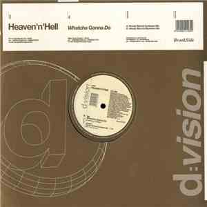 Heaven 'n' Hell - Whatcha Gonna Do
