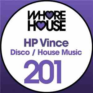 HP Vince - Disco / House Music