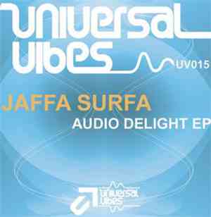 Jaffa Surfa - Audio Delight EP