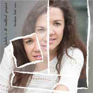 Judith S. & Soulfood Project - Broken But New