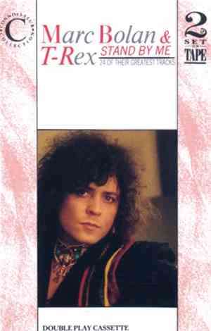 Marc Bolan & T-Rex - Stand By Me