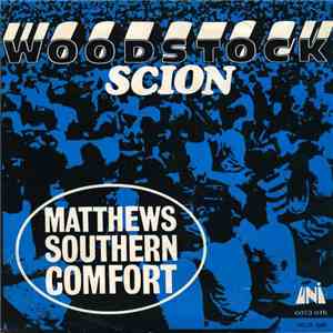 Matthews Southern Comfort - Woodstock / Scion