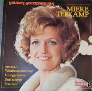 Mieke Telkamp - Gouden Successen Van Mieke Telkamp