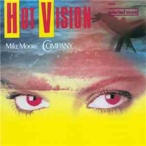 Mike Moore Company - Hot Vision