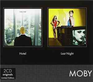 Moby - Hotel / Last Night
