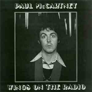 Paul McCartney - Wings On The Radio