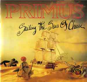 Primus - Sailing The Seas Of Cheese